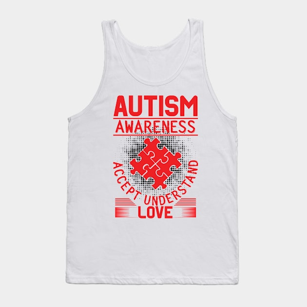 Autism Awareness Accept Understand Love Puzzle Piece Raising Awareness and Empathy Tank Top by All About Midnight Co